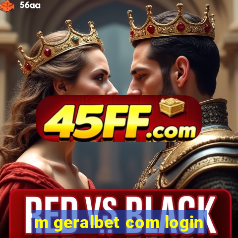 m geralbet com login
